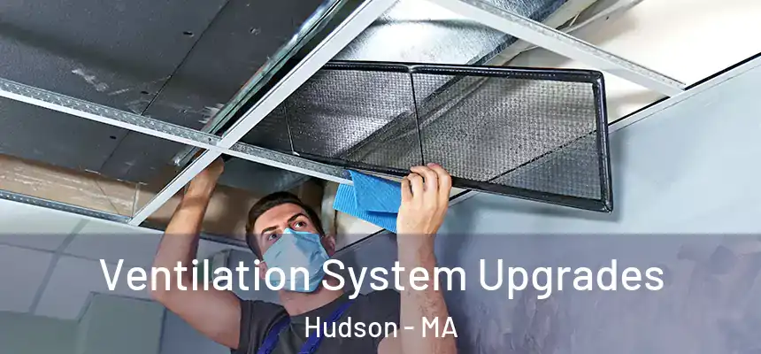  Ventilation System Upgrades Hudson - MA